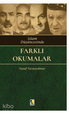 İslam Düşüncesinde Farklı Okumalar