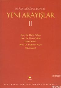İslam Düşüncesinde Yeni Arayışlar 2 - Kitapiks.com
