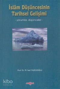 İslâm Düşüncesinin Tarihsel Gelişimi