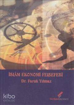 İslam Ekonomi Felsefesi