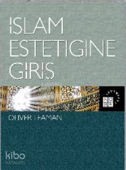 İslam Estetiğine Giriş