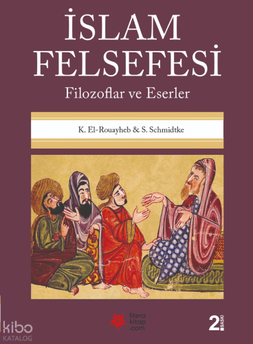 İslam Felsefesi - Flozoflar ve Eserler