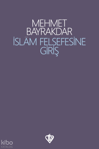 İslam Felsefesine Giriş