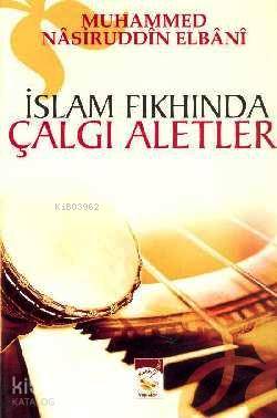 İslam Fıkhında Çalgı Aletleri