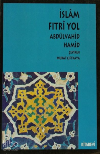 İslam Fıtri Yol