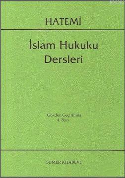İslam Hukuku Dersleri