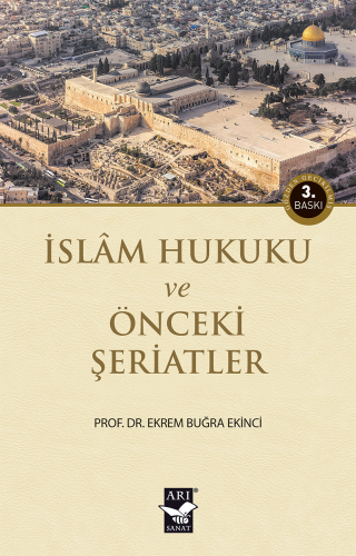 İslam Hukuku ve Önceki Şeriatler - Kitapiks.com