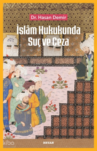 İslam Hukukunda Suç ve Ceza