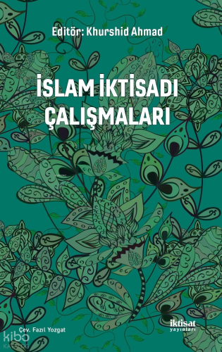 İslam İktisadı Çalışmaları