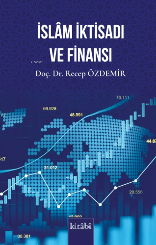 İslam İktisadı ve Finansı - Kitapiks.com