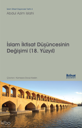 İslam İktisat Düşüncesinin Değişimi (18. Yüzyıl)