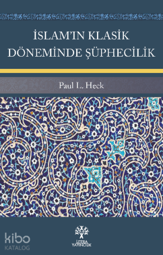 İslam'ın Klasik Döneminde Şüphecilik