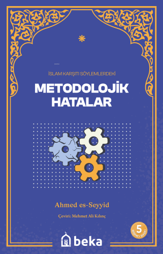 İslam Karşıtı Söylemlerde Bulunan Metodolojik Hatalar