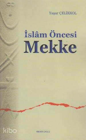 İslam Öncesi Mekke