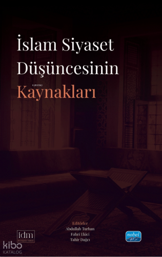 İslam Siyaset Düşüncesinin Kaynaklar