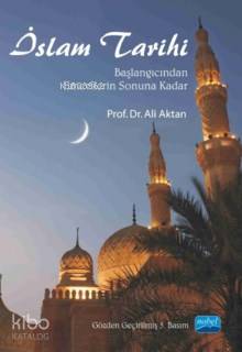 İslam Tarihi; Başlangıcından Emevîlerin Sonuna Kadar