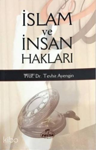 İslam ve İnsan Hakları - Kitapiks.com