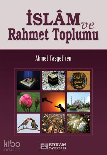 İslam ve Rahmet Toplumu - Kitapiks.com