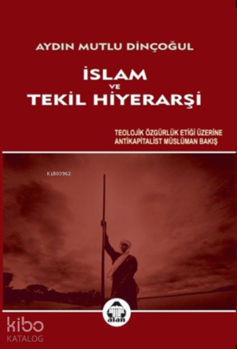 İslam ve Tekil Hiyerarşi