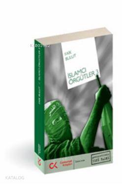 İslamcı Örgütleri - 3 - Kitapiks.com