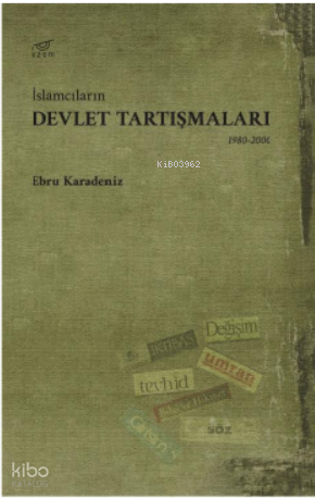 İslamcıların Devlet Tartışmaları