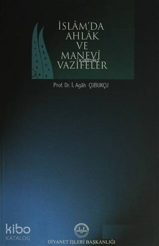 İslamda Ahlak ve Manevi Vazifeler