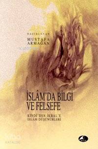 İslam'da Bilgi ve Felsefe