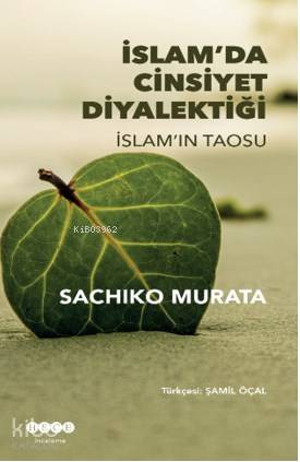 İslam'da Cinsiyet Diyalektiği; İslam'ın Taosu