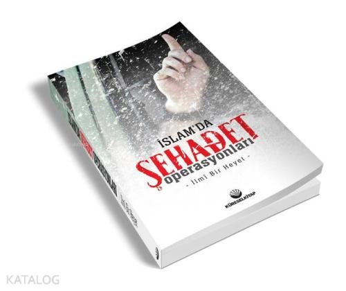 İslam'da Şehadet Operasyonları
