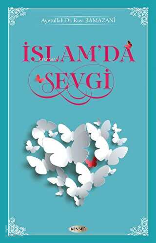 İslam'da Sevgi