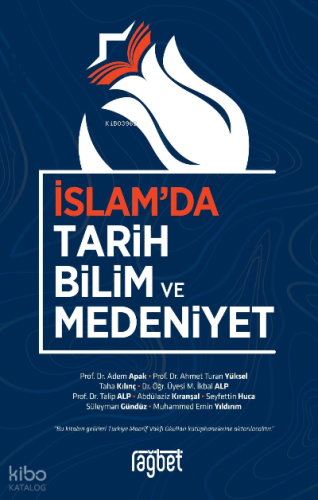 İslamda Tarih Bilim ve Medeniyet