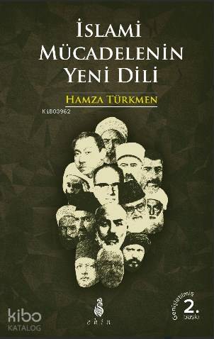 İslami Mücadelenin Yeni Dili; (Genişletilmiş 2. Baskı)
