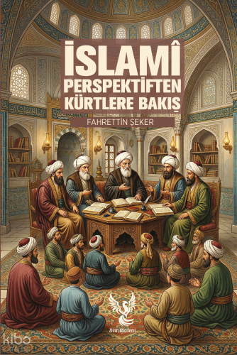 İslami Perspektiften Kürtlere Bakış