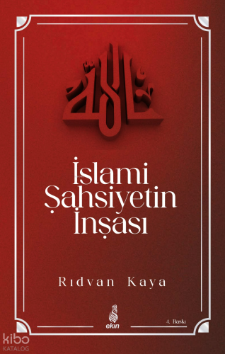 İslami Şahsiyetin İnşası