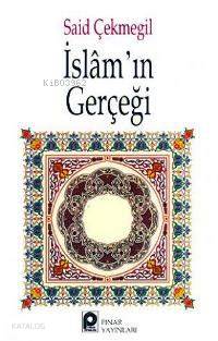 İslam'ın Gerçeği - Kitapiks.com