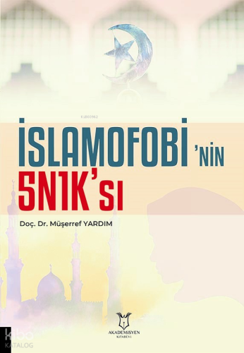 İslamofobi’nin 5N1K’sı