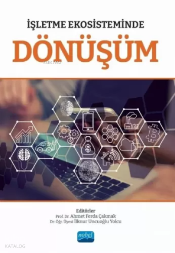 İşletme Ekosisteminde Dönüşüm