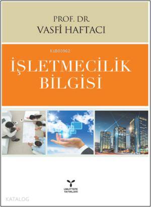 İşletmecilik Bilgisi