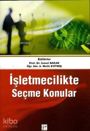 İşletmecilikte Seçme Konular