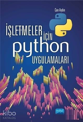 İşletmeler İçin Python Uygulamaları - Kitapiks.com