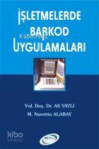 İşletmelerde Barkod Uygulamaları