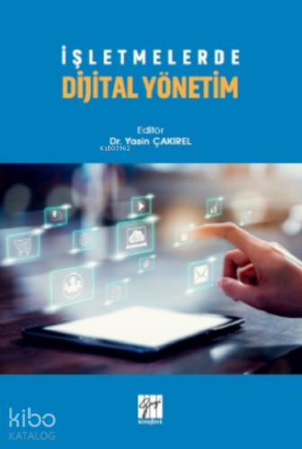 İşletmelerde Dijital Yönetim - Kitapiks.com