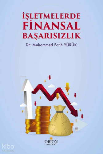 İşletmelerde Finansal Başarısızlık