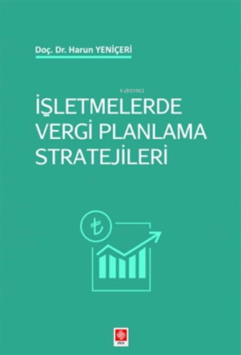 İşletmelerde Vergi Planlama Stratejileri