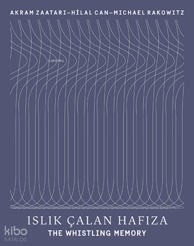 Islık Çalan Hafıza - The Whistling Memory