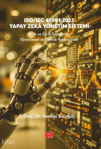 ISO/IEC 42001:2023 Yapay Zekâ Yönetim Sistemi
