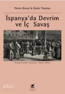 İspanya'da Devrim ve İç Savaş - Kitapiks.com