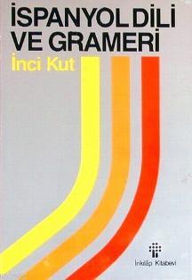 İspanyol Dili ve Grameri - Kitapiks.com