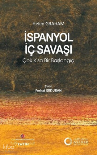 İspanyol İç Savaşı: Çok Kısa Bir Başlangıç
