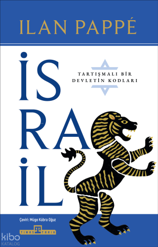 İsrail;Tartışmalı Bir Ülkenin Kodları